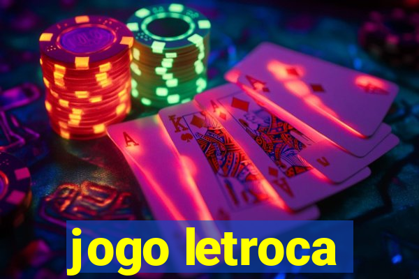 jogo letroca